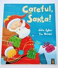 Careful, Santa!, , Good Condition, ISBN 1788816439