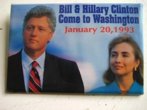 BILL & HILLARY CLINTON COME TO WASHINGTON JAN. 20 1993 2" X 3" POLITICAL BUTTON - Imagen 1 de 4