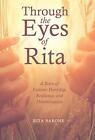 Through the Eyes of Rita: A Story of E..., Barone, Rita