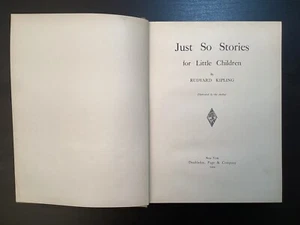 Just So Stories by Rudyard Kipling Doubleday 1902 1st. ed., 2nd impression - Imagen 1 de 24