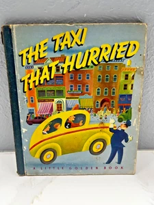 Vintage Collectible The Taxi That Hurried 1946 Little Golden Book - Picture 1 of 6