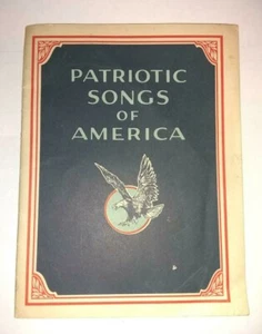Vintage 1928 Patriotic Songs of America by John Hancock Life Insurance Co. - Picture 1 of 4