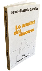 JEAN-CLAUDE GARDIN LE ANALISI DEI DISCORSI LIGUORI 1981 - Picture 1 of 19