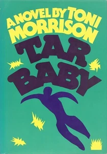Tar Baby by Toni Morrison (Alfred A. Knopf, 1981, Hardcover) - Picture 1 of 1