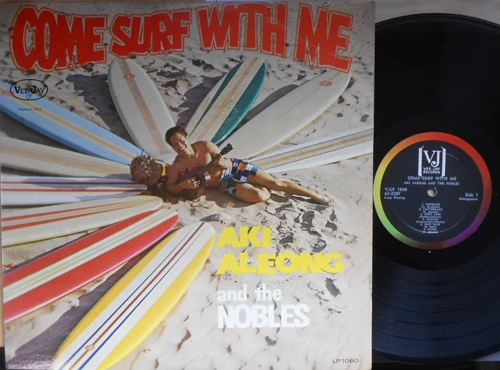 Aki Aleong & The Nobles ORIG US LP Come surf with me VG+ '63 Vee-Jay Surf Rock - Image 1 of 1