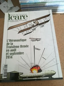 ICARE N°197 L AERONAUTIQUE DE LA 3e ARMEE EN AOUT ET SEPTEMBRE 1914 - Picture 1 of 3