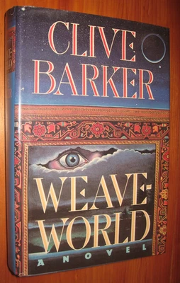 Weave World, Clive Barker * First edition* 1st Printing * 1987 HB with Erratum - Image 1 of 4