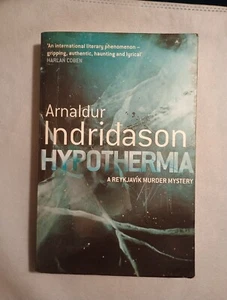 Hypothermia By Arnaldur Indridason (2009 Trade Paperback) Harvill Secker - Imagen 1 de 10