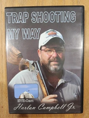 Trap Shooting My Way By Harlan Campbell Jr. (DVD, 2007) - Image 1 of 3