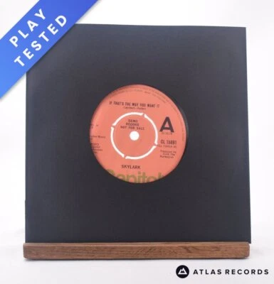 Skylark - If That's The Way You Want It - Promo 7" Vinyl Record - EX - Image 1 of 4