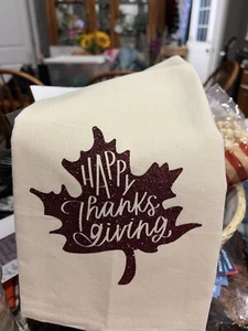 Decorative Homemade Holiday Tea Towel. “Happy Thanksgiving “ - Picture 1 of 1