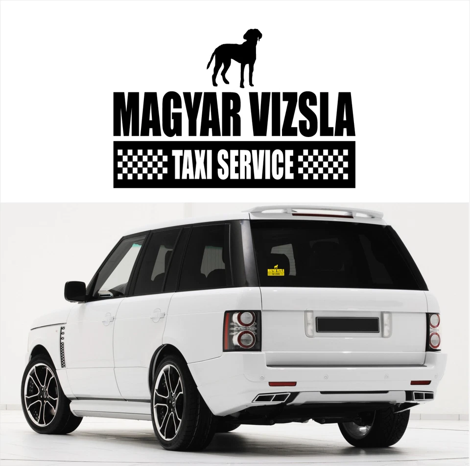 AYC Auto Aufkleber MAGYAR VIZSLA Taxi Service Hundeaufkleber Hunde Siviwonder - Bild 1 von 1