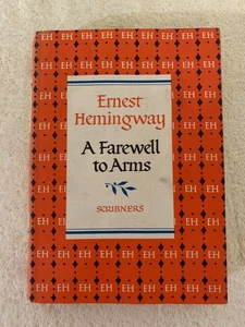 A Farewell to Arms By Ernest Hemingway 1957 Edition Scribner's & Sons HCDJ VG - Picture 1 of 14