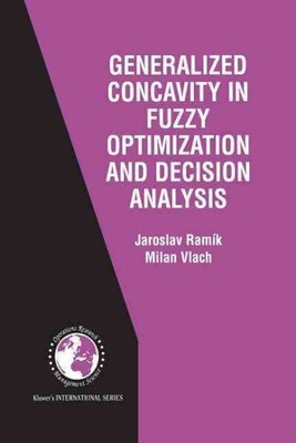 Generalized Concavity in Fuzzy Optimization a...