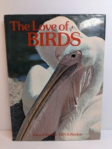 The Love Of Birds 1975 Vintage Hardcover & Dust Jacket By John Burton - Bild 1 von 7