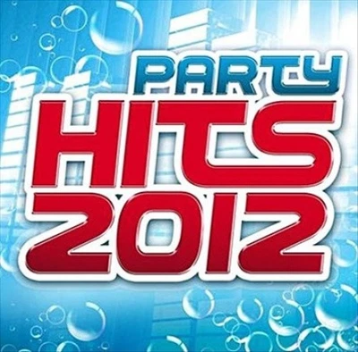 Party Hits 2012 by Party Hits 2012 [Audio CD] - Image 1 of 2