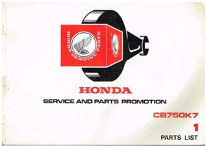 HONDA CB750 K7 ORIGINAL 1976 FACTORY PARTS CATALOGUE - Picture 1 of 1
