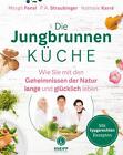Die Jungbrunnen-Küche ~ Margit Fensl ~  9783708807935