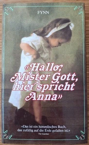 Fynn: Hallo, Mister Gott, hier spricht Anna". "Himmliches" gebundenes Büchlein - Bild 1 von 6