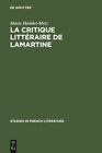 `Hamlet-Metz, Mario` La Critique Litt?raire De Lamartine HBOOK NOWY