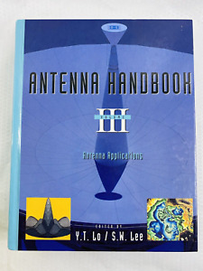 Antenna Handbook Vol. III : Antenna Applications