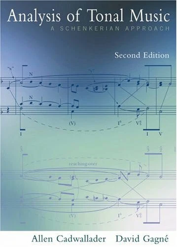Analysis of Tonal Music A Schenkerian Approach by Allen Cadwallader - Image 1 of 1