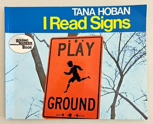 I Read Signs (Reading Rainbow Books) by Hoban, Tana Vintage 1983 - Picture 1 of 3