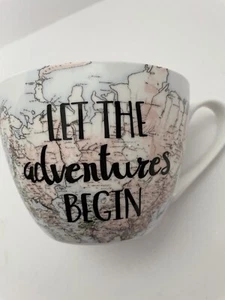 LET THE ADVENTURES BEGIN Map Mug Coffee Tea Cup Great Graduation Gift EUC - Picture 1 of 7