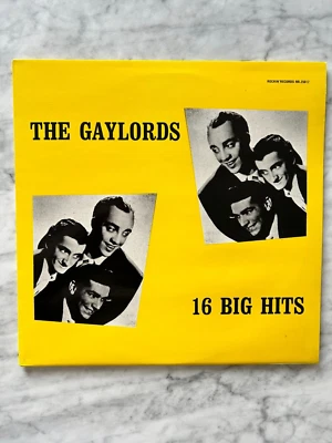 The Gaylords, 16 Big Hits, Rockin' RR.25017, 1988 USA, 12" Vinyl, EX - Bild 1 von 4