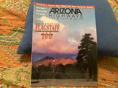 ARIZONA HIGHWAYS, MAY 1994, FLAGSTAFF TURN 100!HOPI INDIAN DAY/FREE POSTAGE!!!, Foto 1 de 4