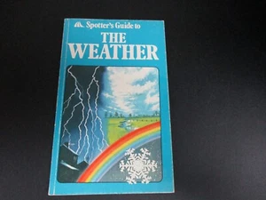 Spotter'sGuide To The Weather-1979 paperback book Mayflower Publishing - Picture 1 of 8