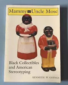 Rare: Mammy and Uncle Mose : Black Collectibles and American Stereotyping - Foto 1 di 8