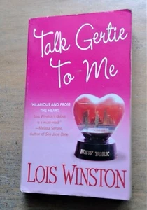 Talk Gertie to Me by Lois Winston (2006, Trade Paperback) - Picture 1 of 9