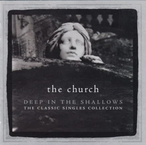 The Church – Deep In The Shallows: The Classic Singles Collection 2CD 2007 EMI - Picture 1 of 1