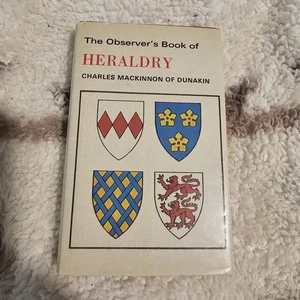 THE OBSERVER'S BOOK OF HERALDRY - 1975 Charles Mackinnon of Dunakin Small HC/DJ - Bild 1 von 4