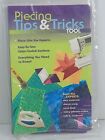 NEW Piecing Tips & Tricks Tool: Piece Like the Experts Carol Doak Alex Anderson