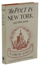 The Poet in New York ~ FEDERICO GARCIA LORCA ~ First Edition ~ 1st Printing 1940