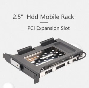 2.5in SATA Hard Drive Tray SSD HDD Mobile Rack for PCI Expansion Slot Bracket  - Picture 1 of 11