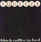 Squeeze Black Coffee In Bed + Sleeve 7" vinyl single record UK