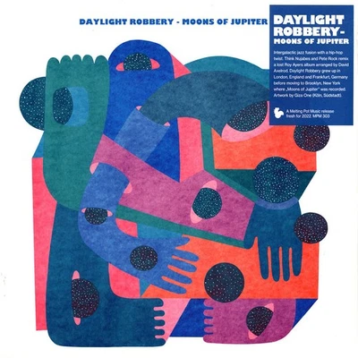 Daylight Robbery - Moons Of Jupiter (Vinyl LP - 2022 - EU - Original) - Bild 1 von 2
