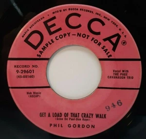 R&B 45 RPM PHIL GORDON, GET A LOAD OF THAT CRAZY WALK / STRIP POLKA - Picture 1 of 2