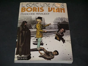 FRANÇOISE RENAUDOT IL ÉTAIT UNE FOIS BORIS VIAN 1973 - Picture 1 of 1