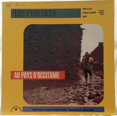 Francoise Dague Ballets Occitans De Toulouse Les Pyrenees RARE LP French Occitan - Image 1 of 4