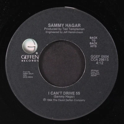 SAMMY HAGAR: i can't drive 55 / i'll fall in love again GEFFEN 7" Single 45 RPM - Image 1 of 2