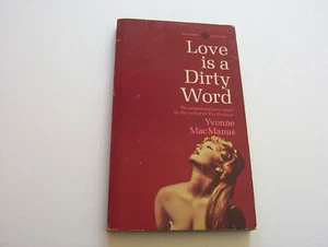 LOVE IS A DIRTY WORD 1965 YVONNE MACMANUS CITY GIRLS WANTED THEIR LOVE DEEP - Picture 1 of 2