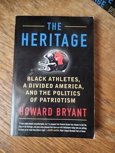 Heritage : Black Athletes, a Divided America, and the Politics of Patriotism,... - Picture 1 of 2