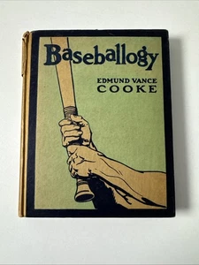 BASEBALLOGY Edmund Vance Cooke 1912 1st Edition Forbes & Co. - Antique BOOK HC - Picture 1 of 19