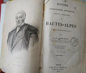 Ladoucette Histoire topographie antiquités Hautes-Alpes Gide et Cie 1848 - Picture 1 of 12