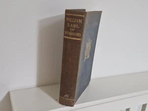 William Earl of Stamford 1850 - 1910 Printed for private circulation - Picture 1 of 12