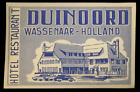 Hotel Duinoord Wassenaar Holland Luggage Label
